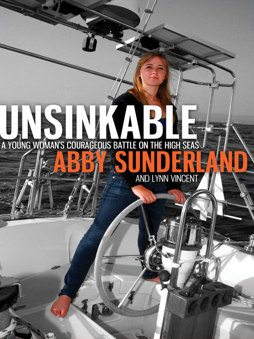 Title details for Unsinkable by Abby Sunderland - Available